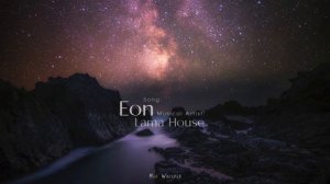 Eon | Lama House | Mio Whisper