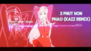 Phut hon – Phao (KAIZ Remix) (slowed + reverb)