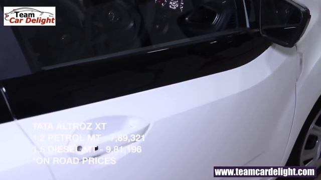 Tata Altroz XT Model - Detailed Walkaround with On Road Price | Team Car Delight смотреть онлайн
