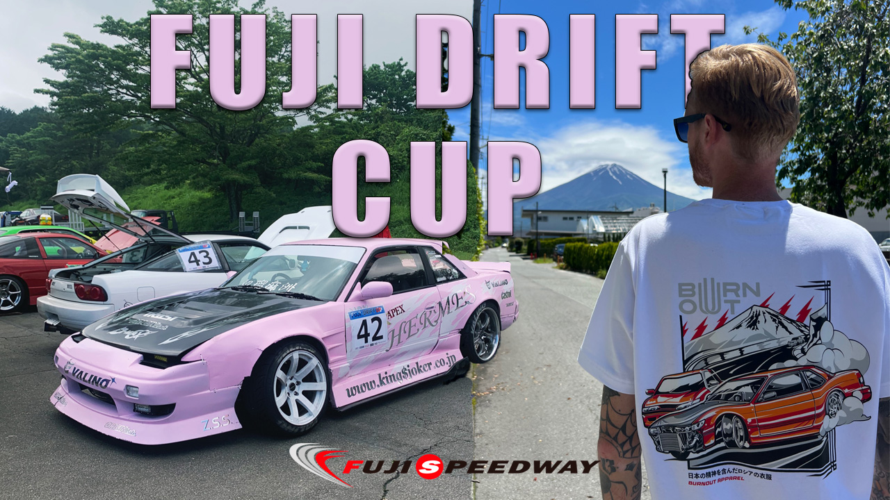 ЯПОНСКИЙ ДРИФТ НА ВУЛКАНЕ ФУДЗИ | FUJI DRIFT CUP