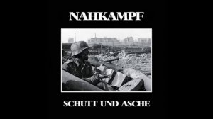 Nahkampf - Horst Wessel Lied