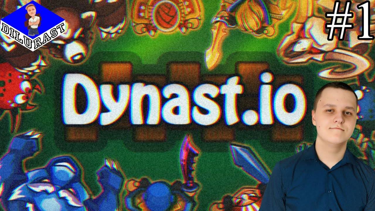 Dynast.io #1 ПРОХОЖДЕНИЕ! ВИДЕОИГРА ОНЛАЙН! GAMEPLAY! ИГРОВОЙ КАНАЛ Dilurast