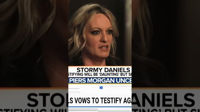 Stormy Daniels Wants to Testify Against Donald Trump