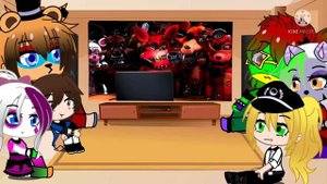 Security breach reacts to every foxy and bonnie in a nutshell(my au)(part 2)|GCRV|??/??|part 3?|