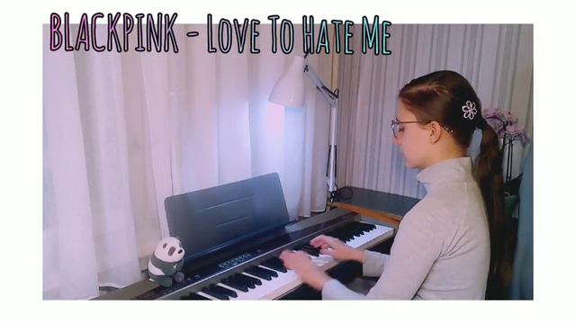 BLACKPINK - Love To Hate Me ~piano cover смотреть онлайн