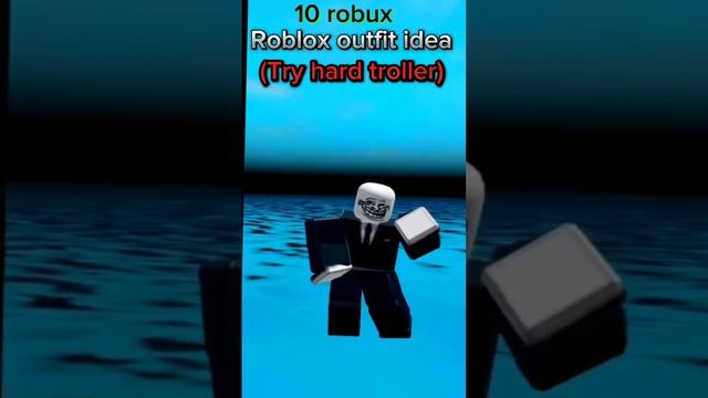 10 robux outfit idea (try hard troller) #outfit #roblox #tryhard #trollface #trollmeme #cool #avata