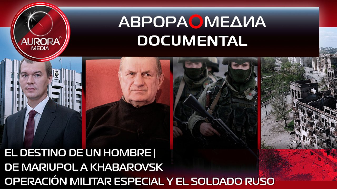 [PELÍCULA⭕DOCUMENTAL] DESTINO HUMANO: MARIUPOL - KHABAROVSK | TU Y SOLDADO RUSO