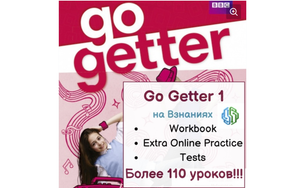 GO GETTER 1 WORKBOOK + EXTRA ONLINE PRACTICE + TESTS