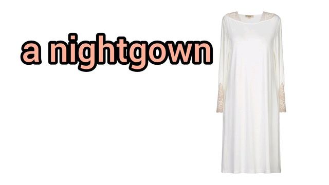 How to Pronounce Nightgown in American English