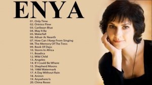 The Very Best Of ENYA Full Album 2021 -  ENYA Greatest Hits Playlist