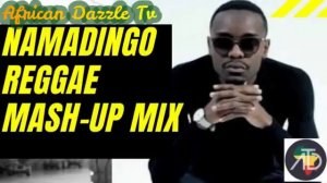 Namadingo Reggae Mash up Mix with Lucius Banda, Black Missionaries - Malawi Music 2020