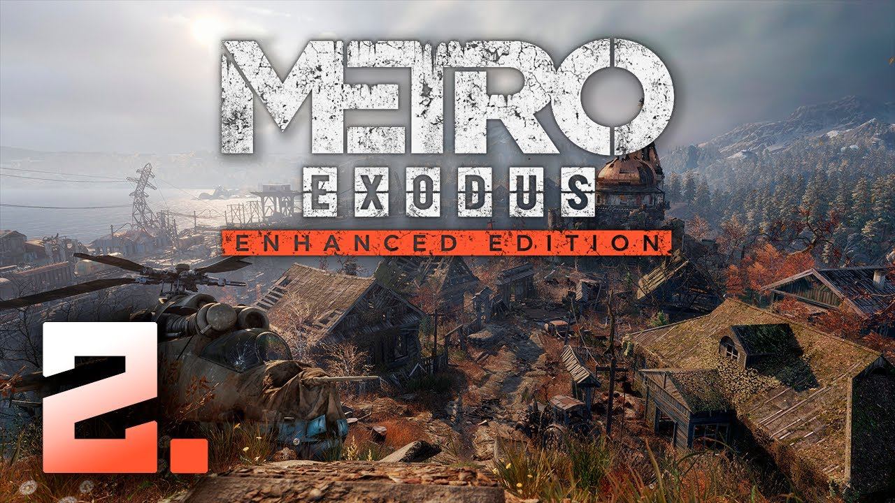 Metro Exodus┃Прохождение┃СТРИМ #2