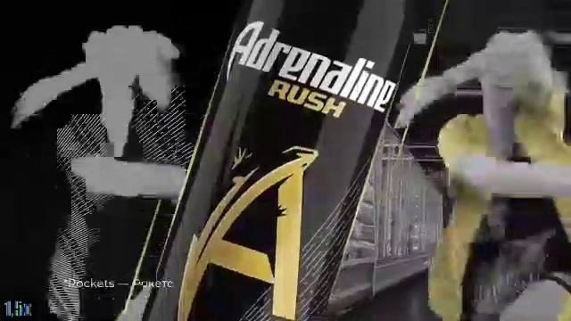 Adrenaline Rush — Бежать, танцевать, прыгать (в 8х быстрее) смотреть онлайн