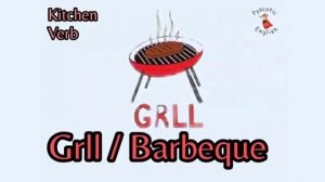 ГЛАГОЛЫ ДЛЯ ПОВАРА (Cooking Verbs)