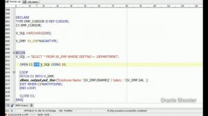 PL/SQL Tutorial #65: Open Fetch and Close statement same as execute immediate @OracleShooter
