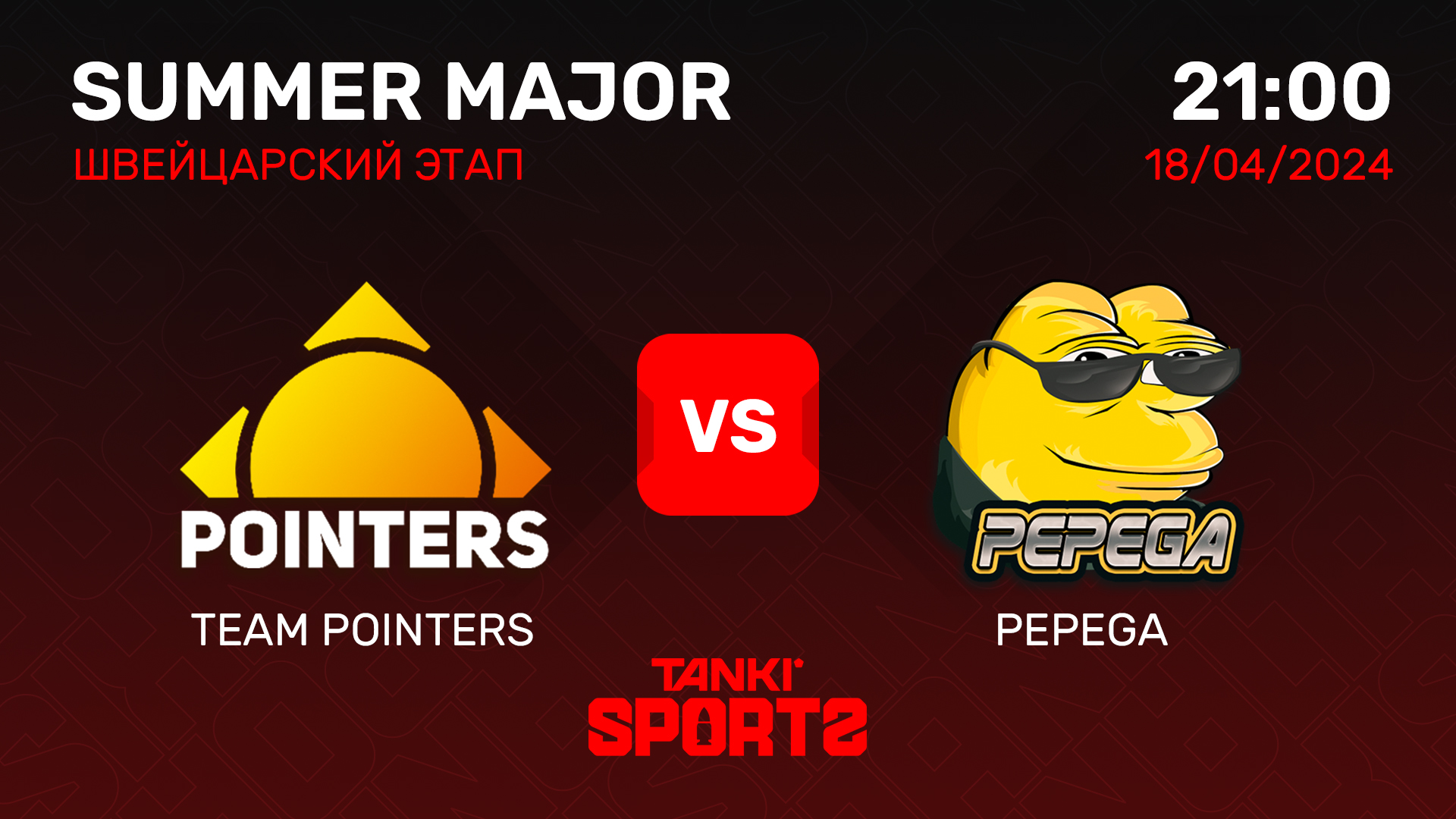 TEAM POINTERS vs PEPEGA   SUMMER MAJOR 2024   RANKINGS III   18.04.2024