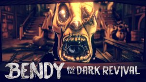 Bendy and the Dark Revival Прохождение 1 часть