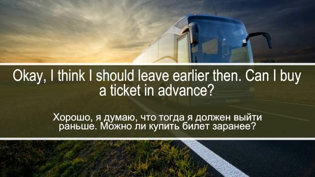 Покупка билета на автобус. Диалог на английском с переводом на русский