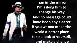 Michael Jackson - Man in the Mirror LYRICS HQ