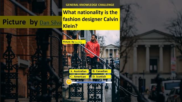 What nationality is the fashion designer Calvin Klein?