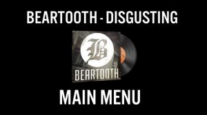 NEW CS:GO MUSIC KIT: Beartooth - Disgusting (Showcase) [09/24/15]