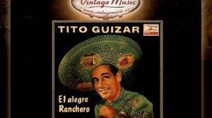 Tito Guizar - La Higuera (Ranchera) (VintageMusic.es)