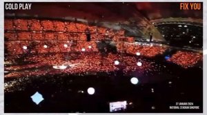 Cold Play- Fix You Live National Stadium Spore 27012024