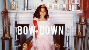 Beyoncé - Bow Down (Bitches) HD