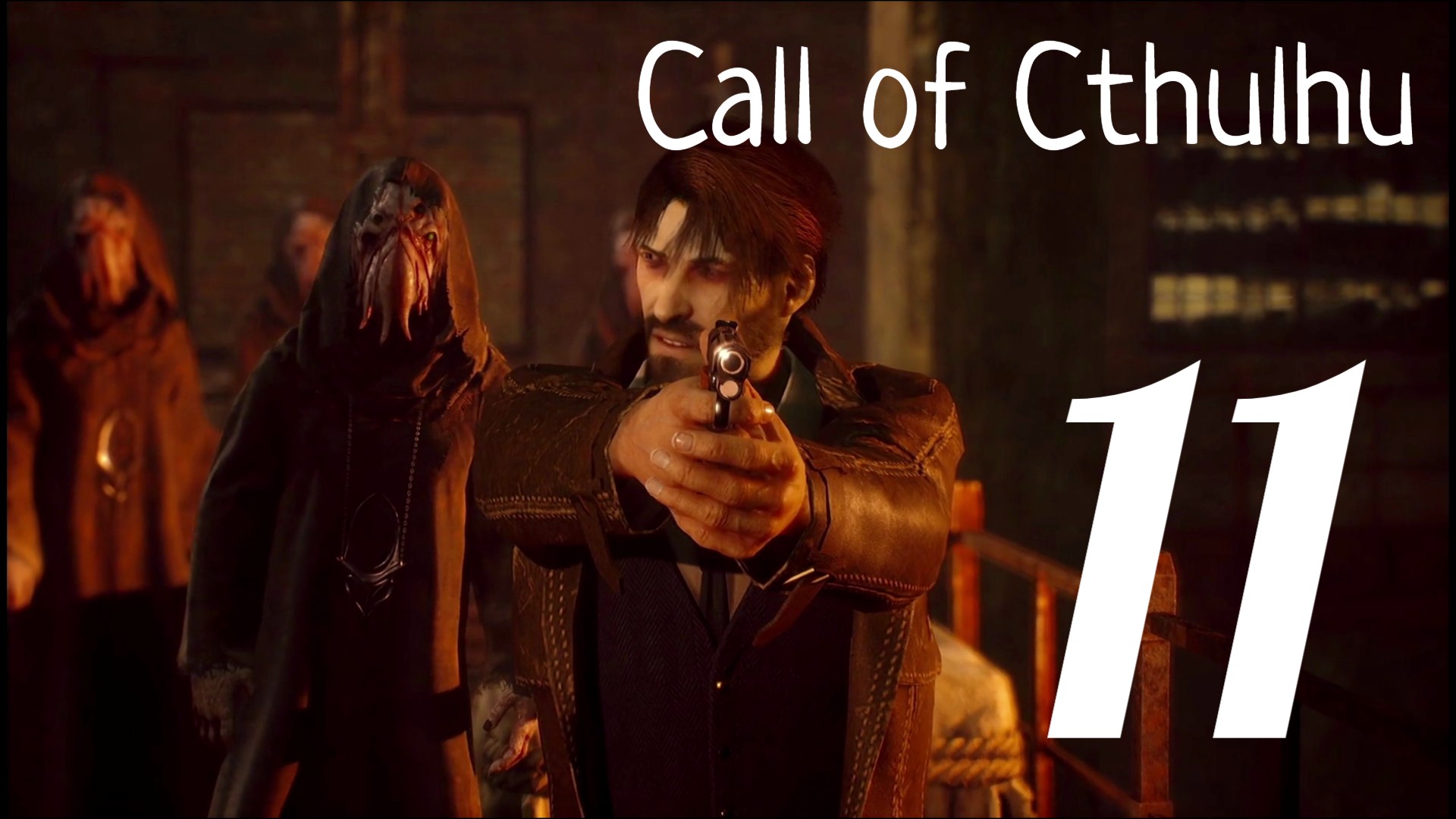 Call of Cthulhu(2018). ФИНАЛ (3 Концовки) #11 (PS4)