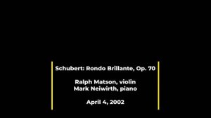 Schubert: Rondo Brillante for Violin and Piano, Op. 70