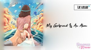 My Girlfriend is an Alien EP 03 |DORAMASTC4EVER