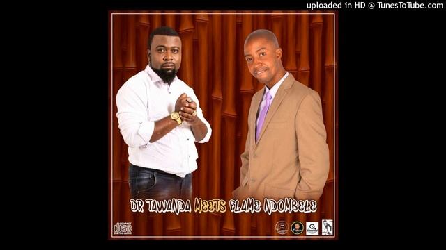 FlameNdombele™ & Dr. Tawanda B - Hapana Kuchema (No stress) смотреть онлайн