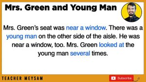 Elementary Anecdotes in American English - Mrs. Green and Young Man