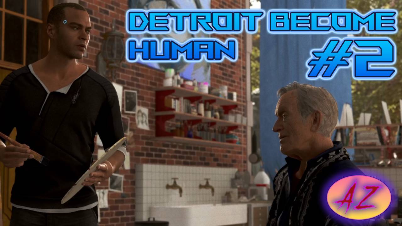 Прохождение Detroit Become Human. 2. Тырим стулья ;Р