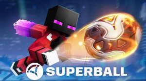 ✅ Мы ПОПАЛИ На ЧЕМПИОНАТ МИРА в SuperBall