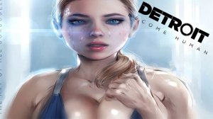 ИГРОФИЛЬМ   # СТАТЬ ЧЕЛОВЕКОМ  ► Detroit Become Human # 2