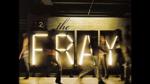 The Fray - Never Say Never