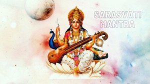 ⦿ Мантра Сарасвати помогает в учёбе и в успешной сдаче экзаменов • (Молитва перед Экзаменом)