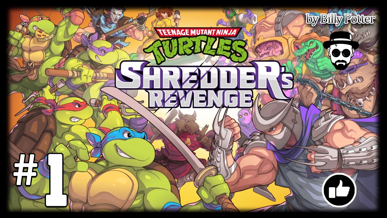 Эпизоды 1-4 | Teenage Mutant Ninja Turtles: Shredder’s Revenge