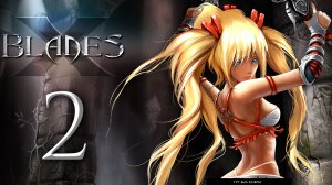 X-Blades / Ониблэйд - Прохождение игры на русском [#2] | PC