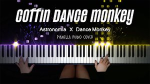 coffin DANCE monkey (mashup) - Piano Cover by Pianella Piano