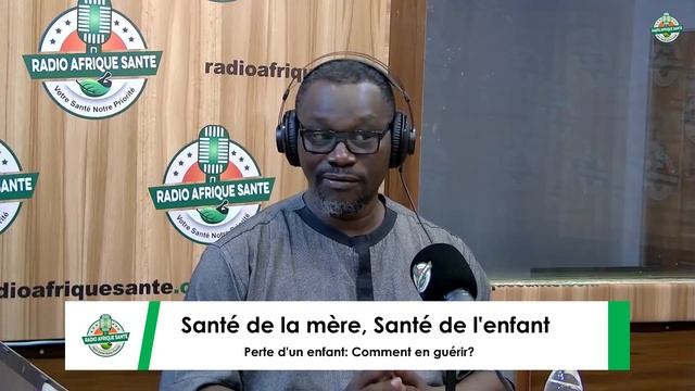 Santé de la Mère Santé de l'Enfant/ Perte d'un enfant: comment s’en remettre ? смотреть онлайн