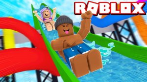 GGTV - Гудвин Лев и Папа катаются на водных горках в ROBLOX - ВОДНЫЕ ГОРКИ