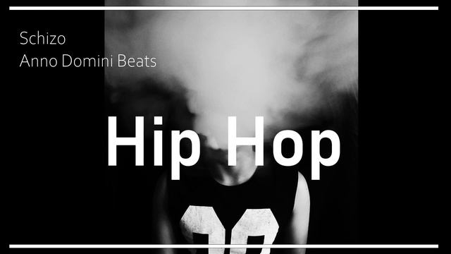 Schizo - Anno Domini Beats | Hip Hop | No Copyright Music Background
