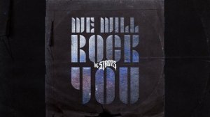 We Will Rock You