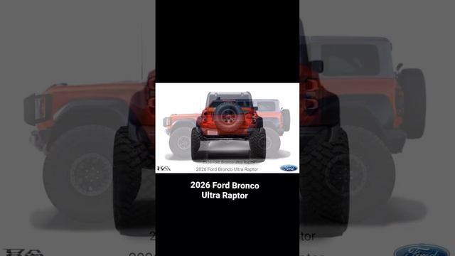 2026 Ford Bronco Ultra Raptor #bronco