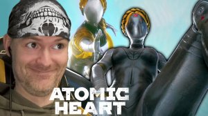 АТОМНЫЕ БЛИЗНЯШКИ! ФИНАЛ ► Atomic Heart |8|