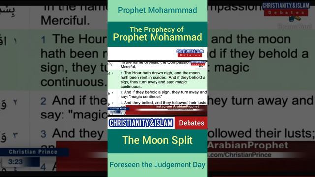 THE MOON SPLIT  Prophet Mohammad Foreseen the Judgement Day  Christian Prince  Educational Purpose