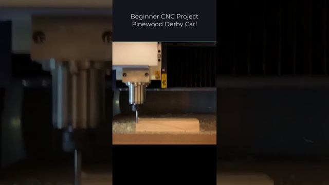 Beginner CNC Project - Pinewood Derby Car!