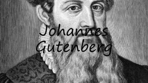 How to Pronounce Johannes Gutenberg?